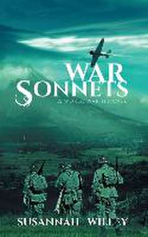 War Sonnets de Susannah Willey