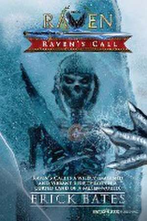 Raven's Call de Erick Bates