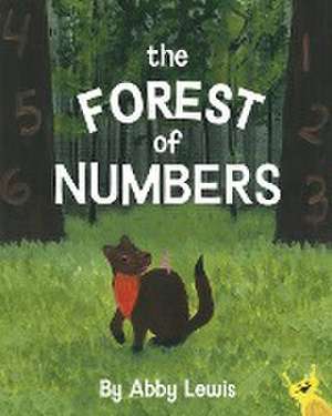 The Forest of Numbers de Abby Lewis