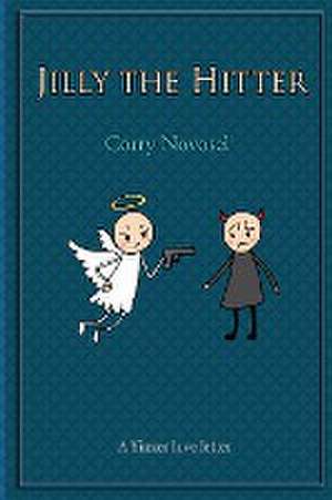Jilly the Hitter de Corry Novosel