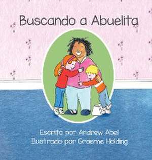 Buscando a Abuelita de Andrew Robert Abel