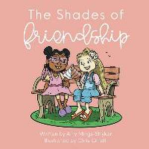 The Shades of Friendship de Amy Mings-Stryker