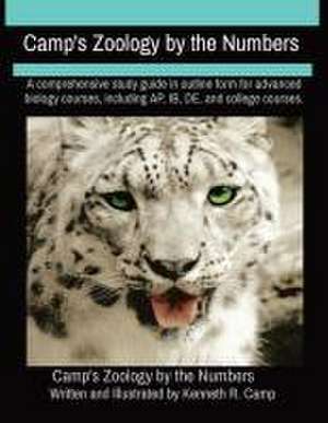 Camp's Zoology by the Numbers de Kenneth R Camp