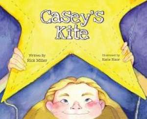 Casey's Kite de Rick Miller