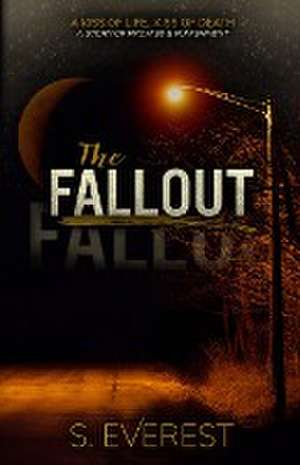 The Fallout de S. Everest