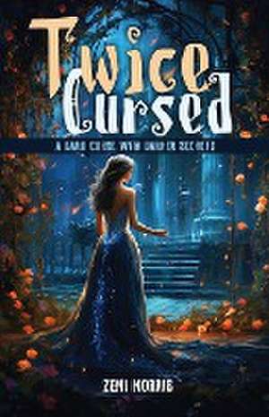 Twice Cursed de Zemi Morris