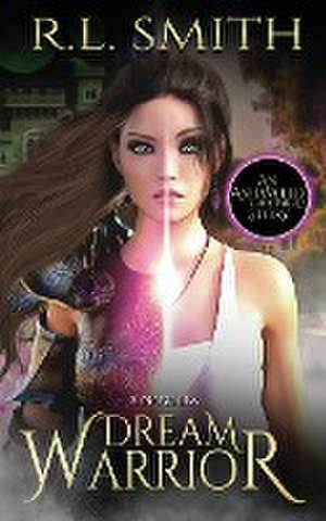 Dream Warrior de R. L. Smith