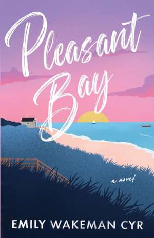 Pleasant Bay de Emily Wakeman Cyr