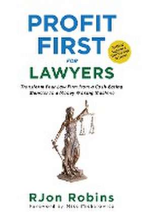 Profit First For Lawyers de Rjon Robins