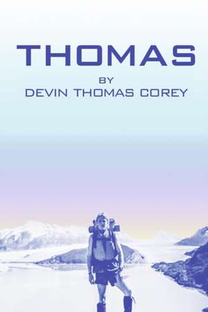 Thomas de Devin Thomas Corey