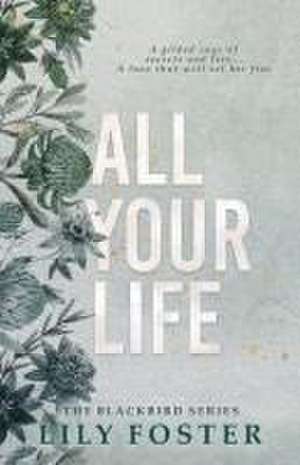 All Your Life de Lily Foster