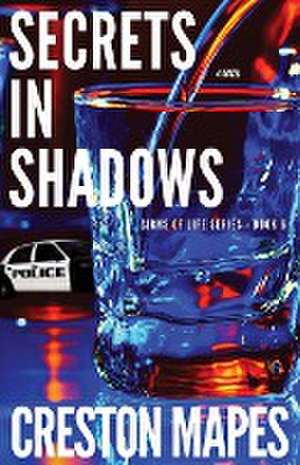 Secrets in Shadows de Creston Mapes