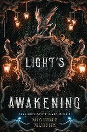 Light's Awakening de Michelle Murphy