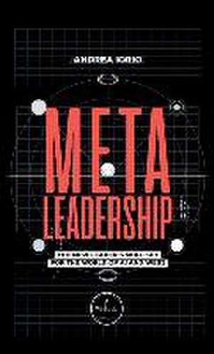 Meta-Leadership de Andrea Iorio