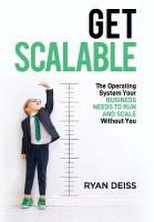 Get Scalable de Ryan Deiss