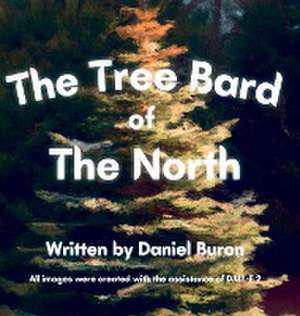 The Tree Bard of The North de Daniel Buron