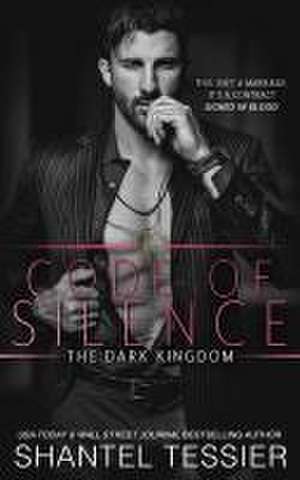 Code of Silence de Shantel Tessier