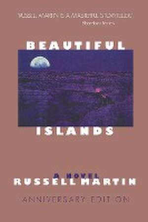 Beautiful Islands de Russell Martin