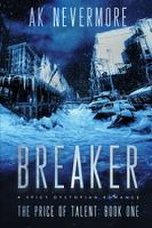Breaker de Ak Nevermore