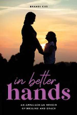 In Better Hands de Brandi Cox