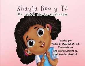 Shayla Boo y Tu de Vielka L. Montout