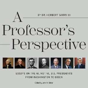 A Professor's Perspective de Herbert Barry