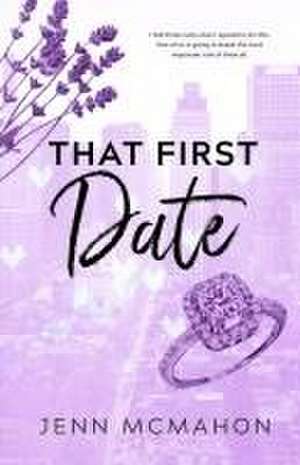 That First Date de Jenn McMahon