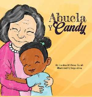 Abuela y Candy de Candice Bj Perez Turull