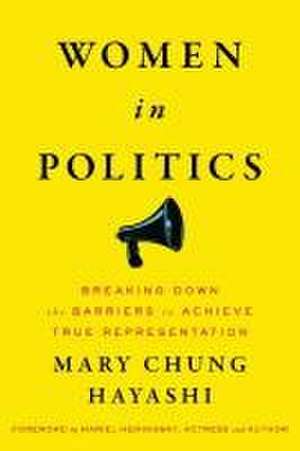 Women in Politics de Mary Chung Hayashi