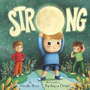 Strong de Nicole Bree