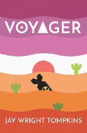 Voyager de Jay Tompkins
