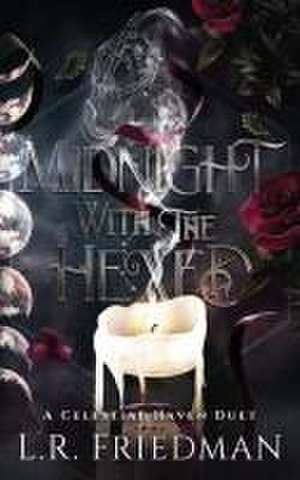 Midnight with the Hexed de L. R. Friedman