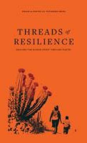 Threads of Resilience de William Davis