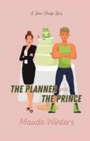 The Planner and the Prince de Maude Winters