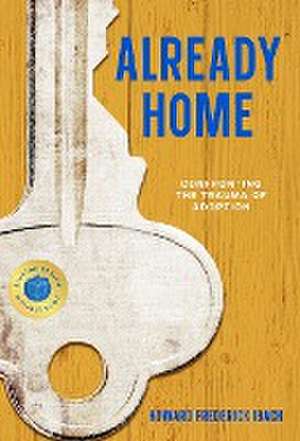 Already Home de Howard Frederick Ibach