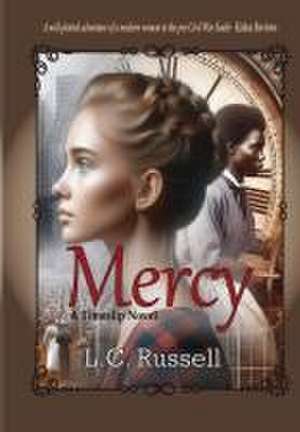 Mercy de L C Russell