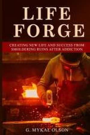 Olson, G: Life Forge