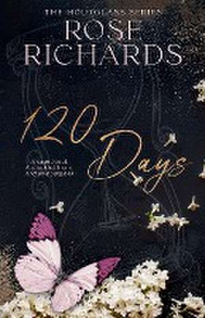 120 Days de Rose Richards