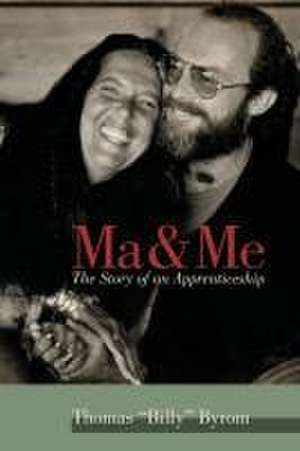 Ma & Me de Thomas Billy Byrom