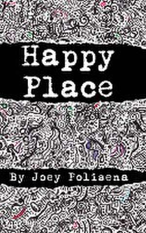 Happy Place de Joey Polisena