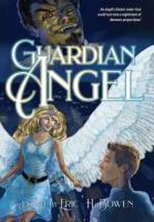 Guardian Angel de Eric H Bowen