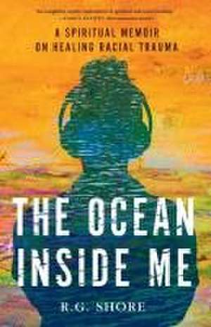 The Ocean Inside Me de R G Shore