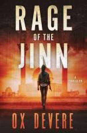 Rage of the Jinn de Ox Devere