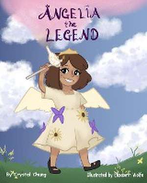 Angelia the Legend de Crystal Chung