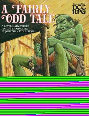 A Fairly Odd Tale de Jonathan Sullivan