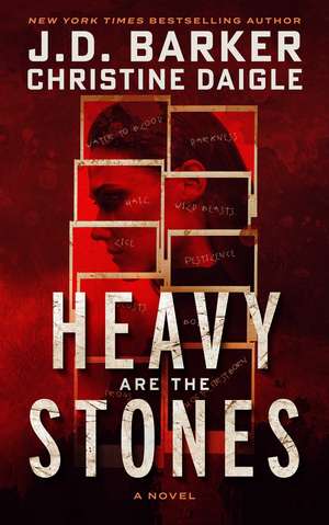 Heavy Are The Stones de J.D. Barker