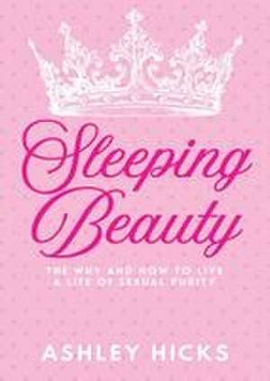 Sleeping Beauty de Ashley Hicks