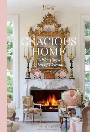 Gracious Home de Melissa Lester