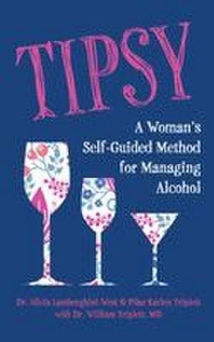 Tipsy de Alicia Lamberghini-West