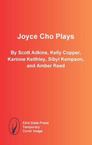 Joyce Cho Plays de Scott Adkins
